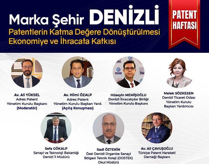 Türkiye Patent Hareketi ve Adres Patent ev sahipliğinde Marka Şehir Denizli banner